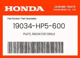 19034-hp5-600 Honda Genuine Plate Radiator Grille -