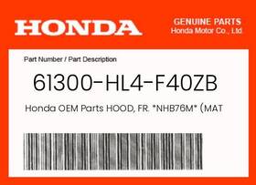 61300-hl4-f40zb Honda Genuine Hood Fr. Nhb76m Mat Stealth Gray Metallic -