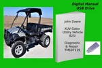 John Deere Xuv Gator Utility 825I Diagnostic & Repair Service Manual See Desc.. Fixed Price $24.99.