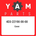 4D3-2219X-00-00 Yamaha Cover 4D32219X0000, New Genuine Oem Part. Fixed Price $47.41.