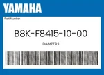 Yamaha Genuine Damper B8K-F8415-10-00. Fixed Price $32.76.