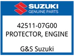 Suzuki Oem Part 42511-07G00 Protector, Engine. Fixed Price $43.93.